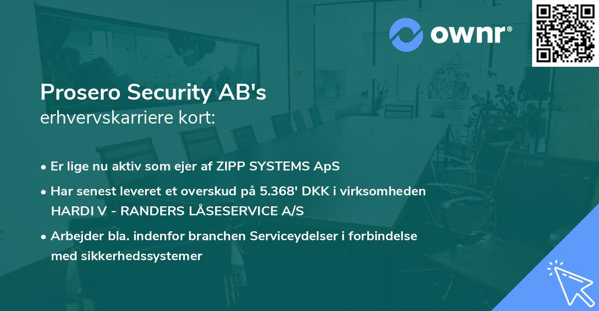 Prosero Security AB's erhvervskarriere kort