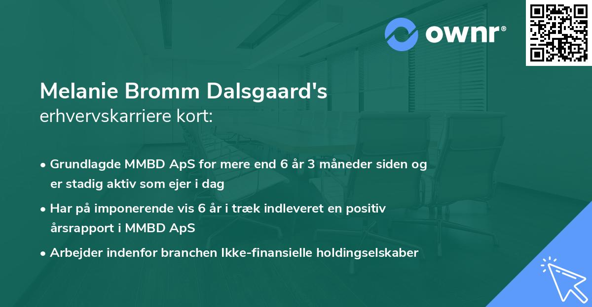 Melanie Bromm Dalsgaard's erhvervskarriere kort