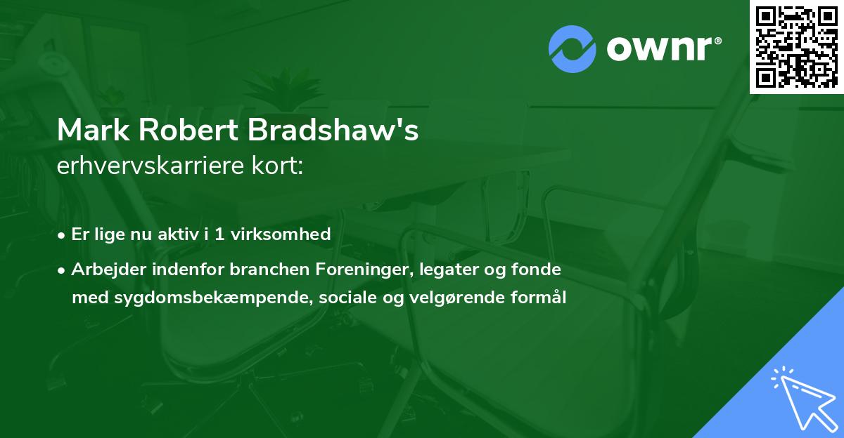 Mark Robert Bradshaw's erhvervskarriere kort