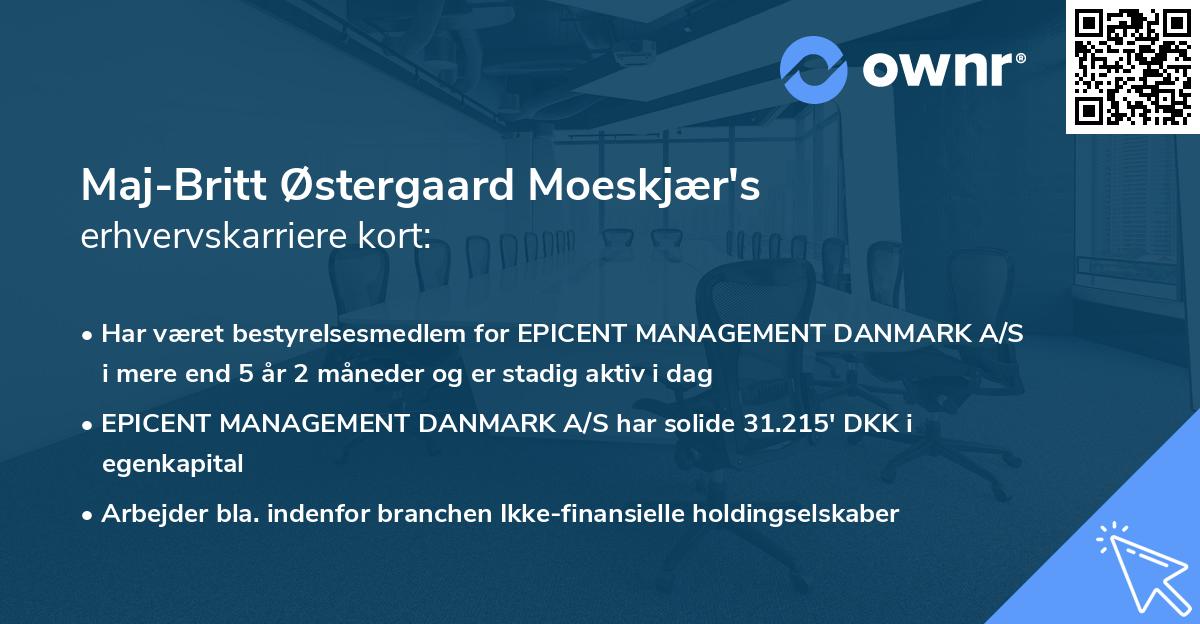 Maj-Britt Østergaard Moeskjær's erhvervskarriere kort
