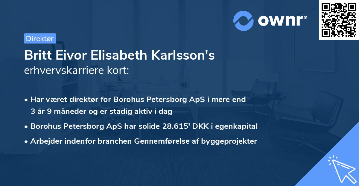 Britt Eivor Elisabeth Karlsson's erhvervskarriere kort