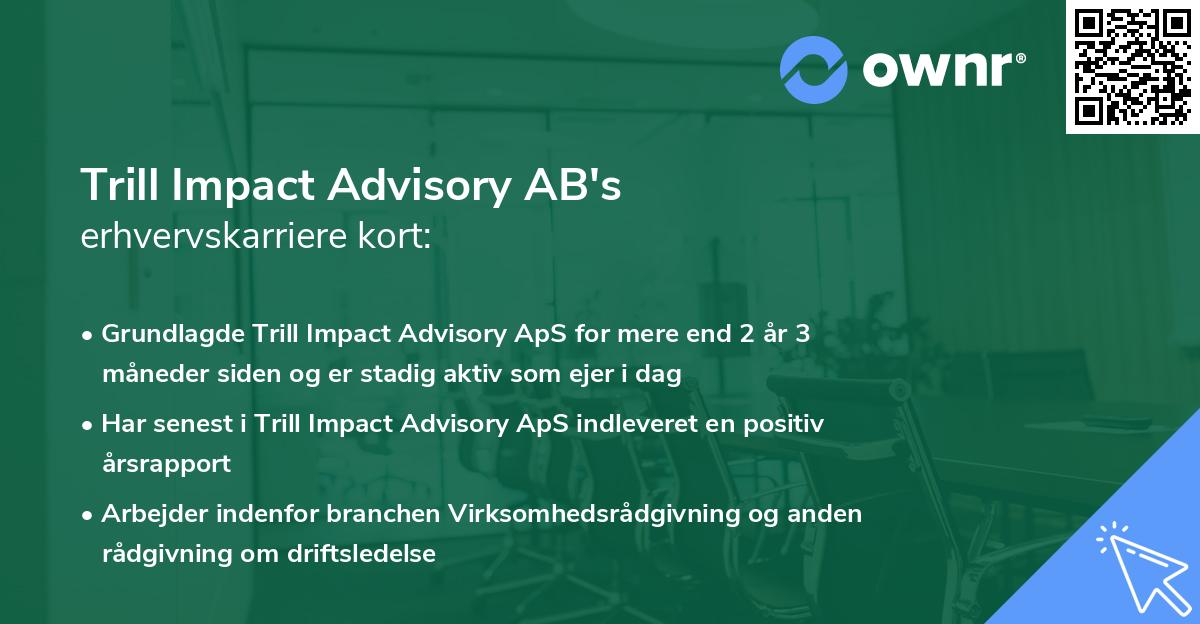 Trill Impact Advisory AB's erhvervskarriere kort