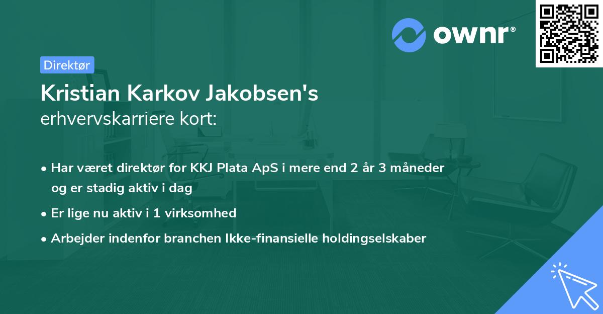 Kristian Karkov Jakobsen's erhvervskarriere kort