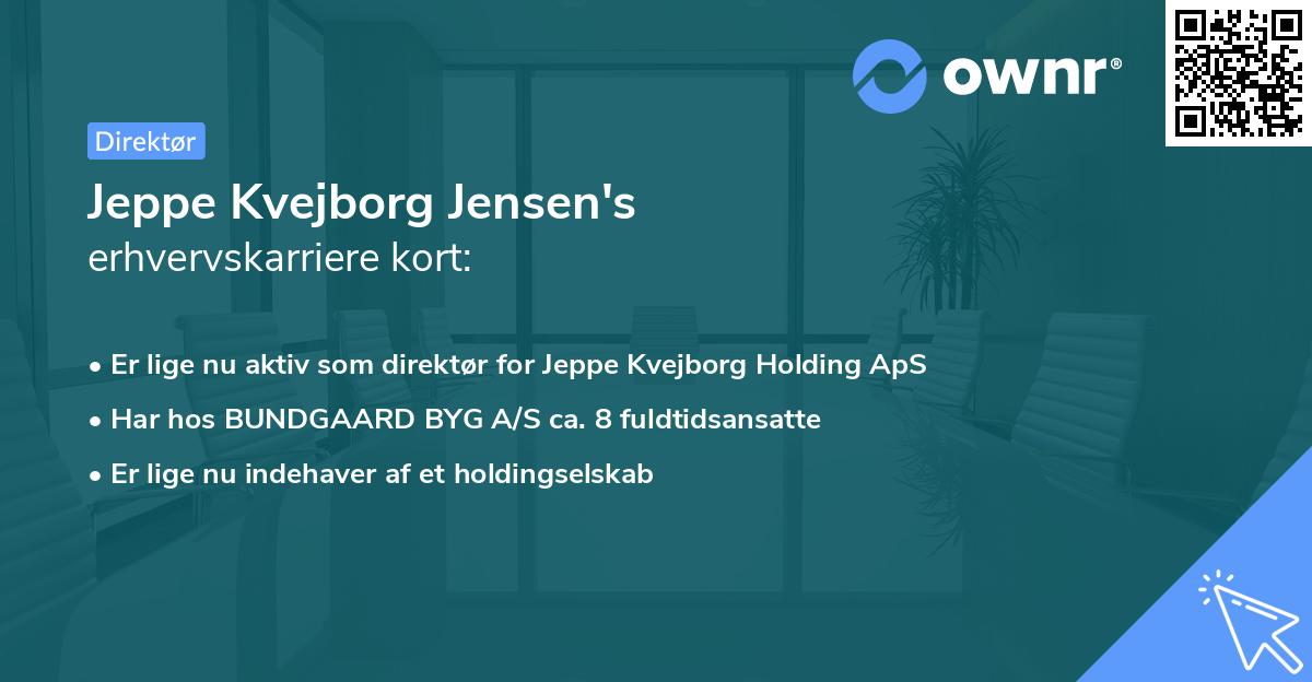 Jeppe Kvejborg Jensen's erhvervskarriere kort