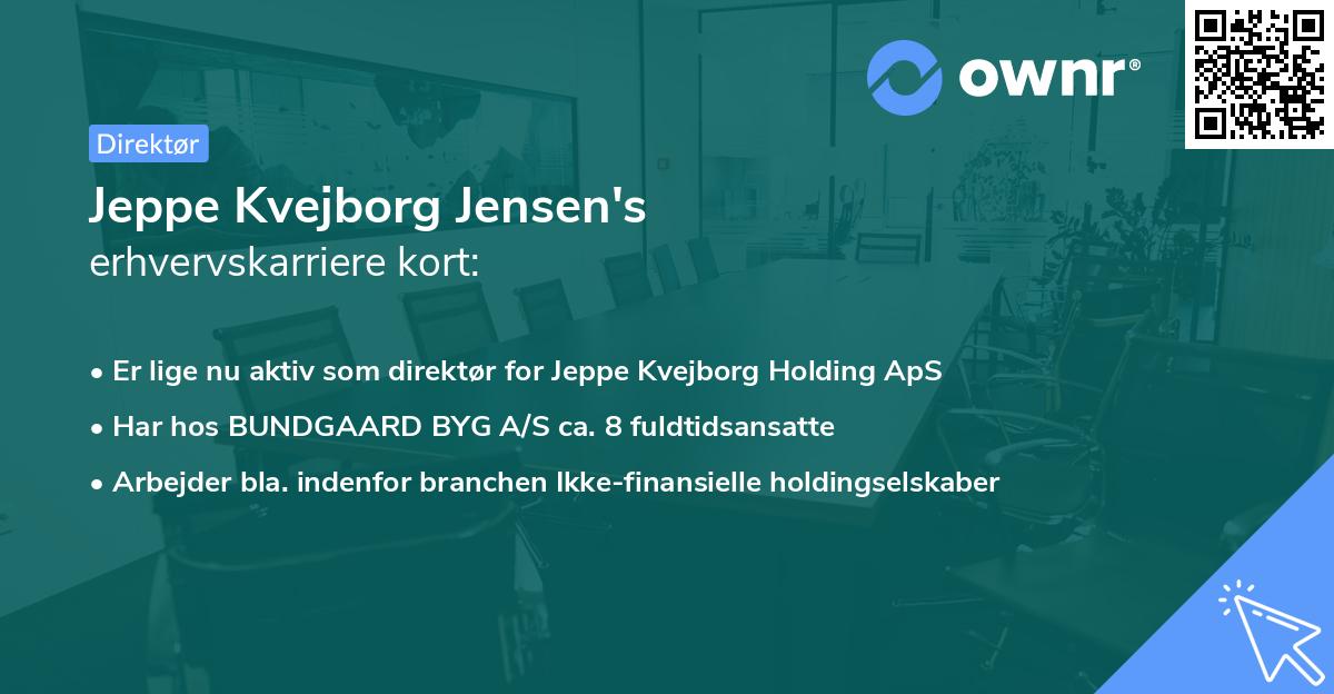 Jeppe Kvejborg Jensen's erhvervskarriere kort