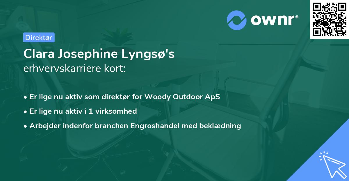 Clara Josephine Lyngsø's erhvervskarriere kort