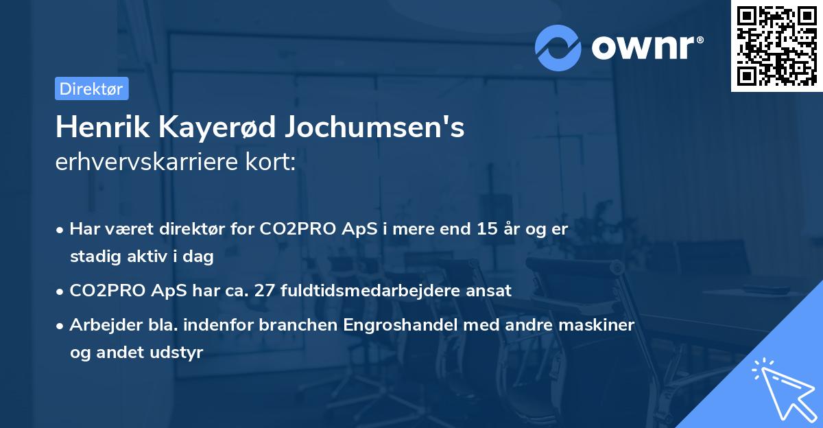 Henrik Kayerød Jochumsen's erhvervskarriere kort