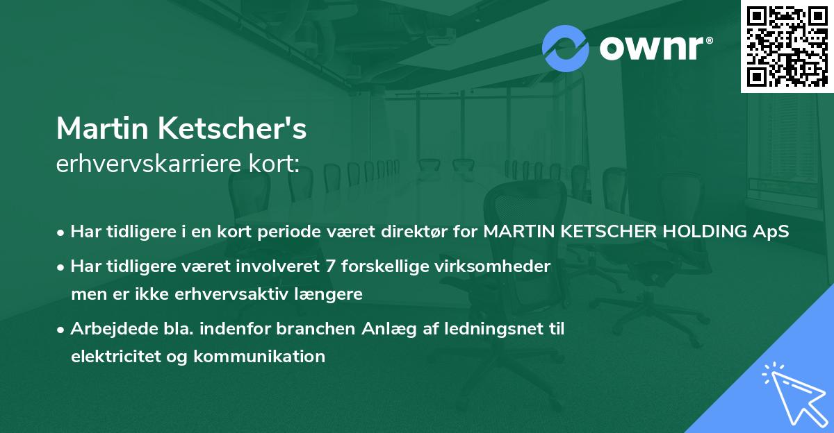 Martin Ketscher's erhvervskarriere kort