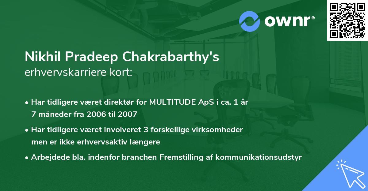 Nikhil Pradeep Chakrabarthy's erhvervskarriere kort