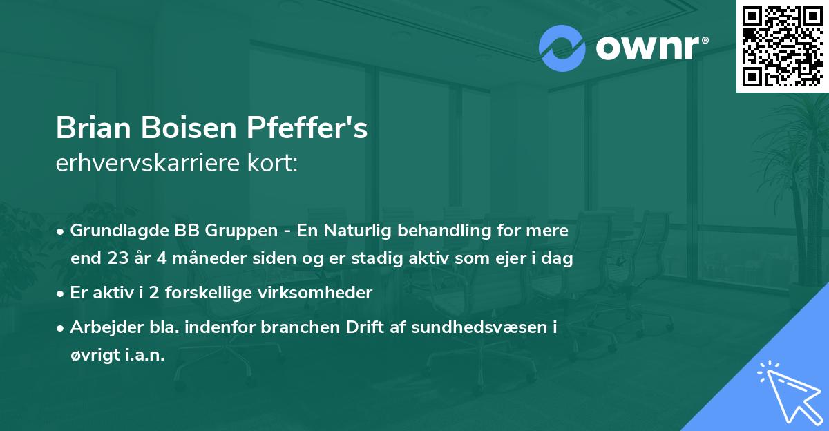 Brian Boisen Pfeffer's erhvervskarriere kort