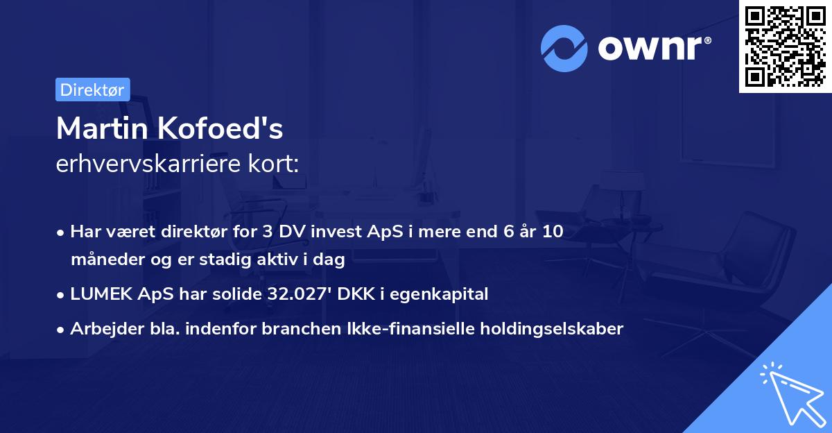 Martin Kofoed's erhvervskarriere kort