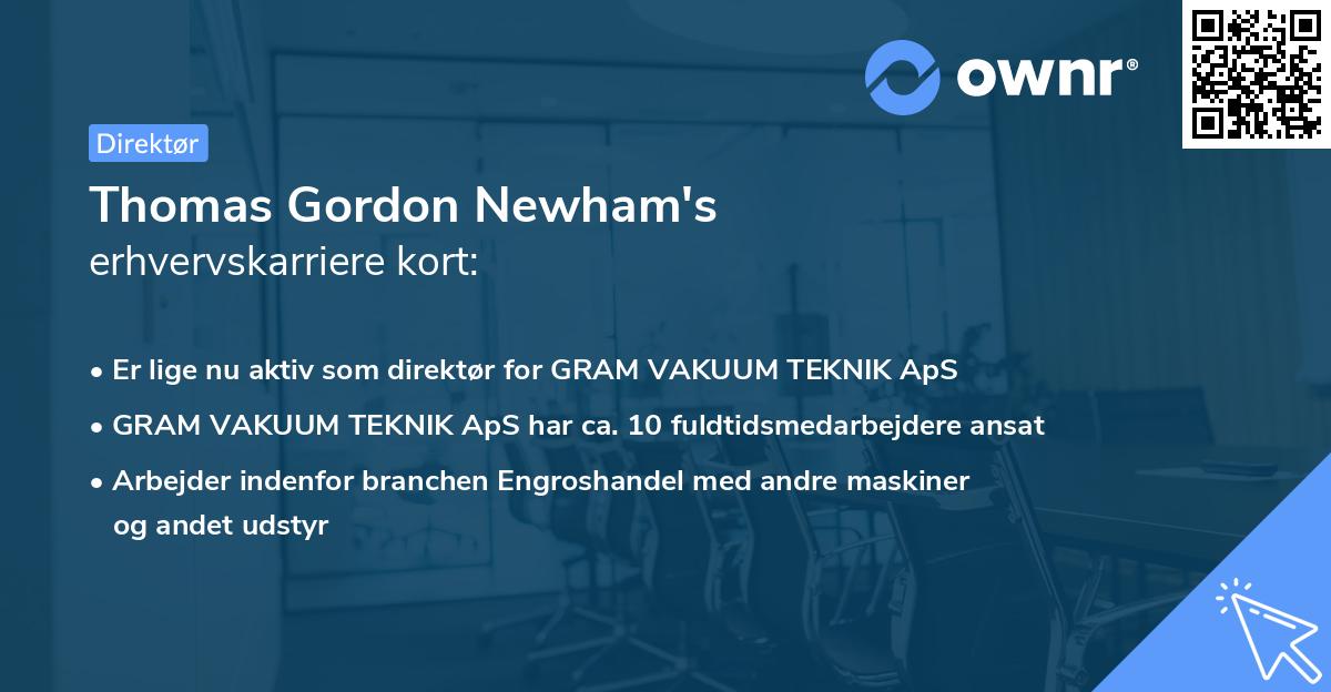 Thomas Gordon Newham's erhvervskarriere kort