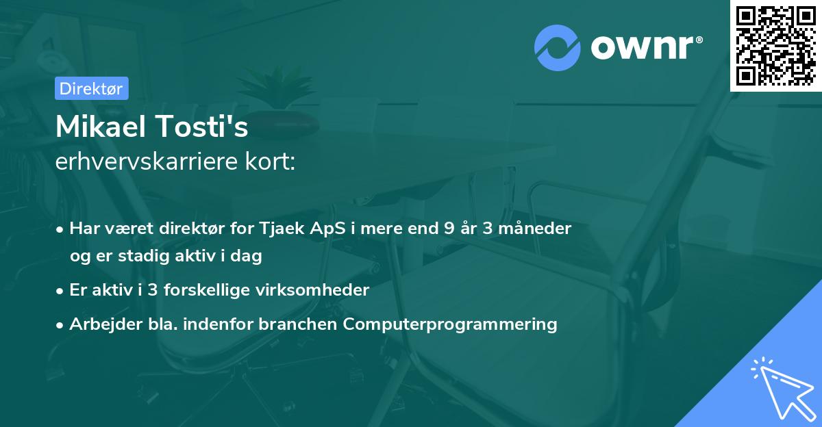 Mikael Tosti's erhvervskarriere kort