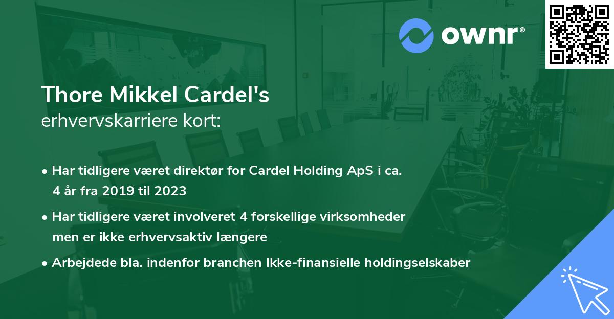 Thore Mikkel Cardel's erhvervskarriere kort