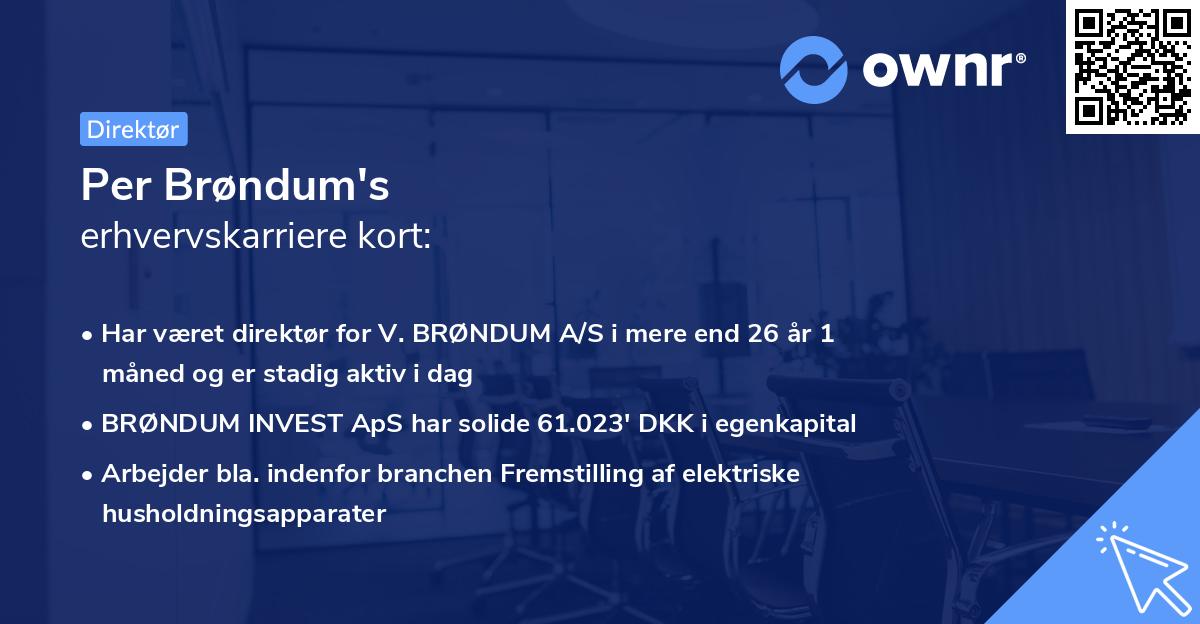 Per Brøndum's erhvervskarriere kort