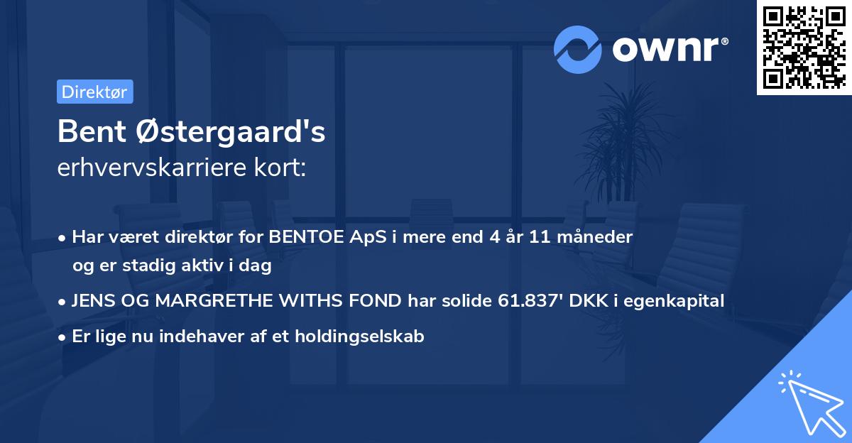 Bent Østergaard's erhvervskarriere kort