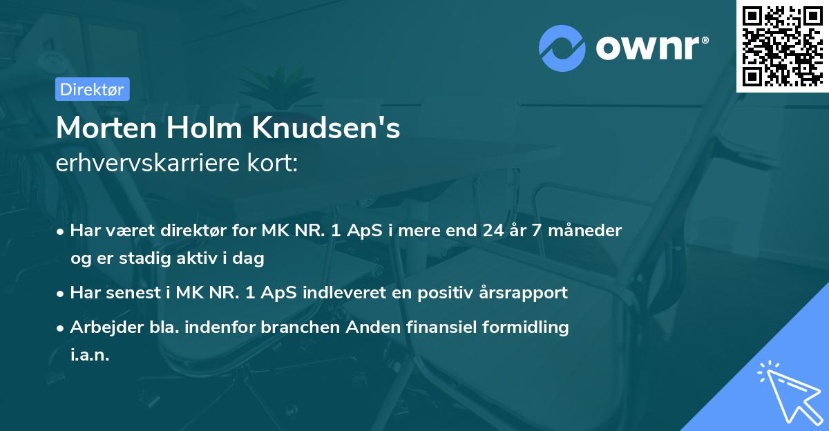 Morten Holm Knudsen's erhvervskarriere kort