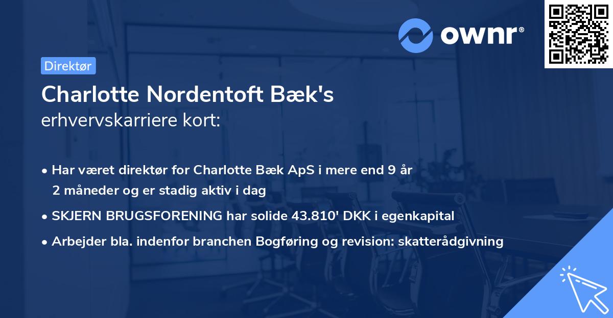 Charlotte Nordentoft Bæk's erhvervskarriere kort