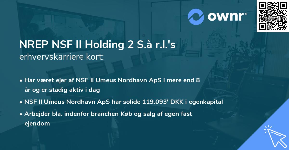 NREP NSF II Holding 2 S.à r.l.'s erhvervskarriere kort