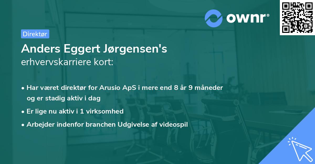 Anders Eggert Jørgensen's erhvervskarriere kort