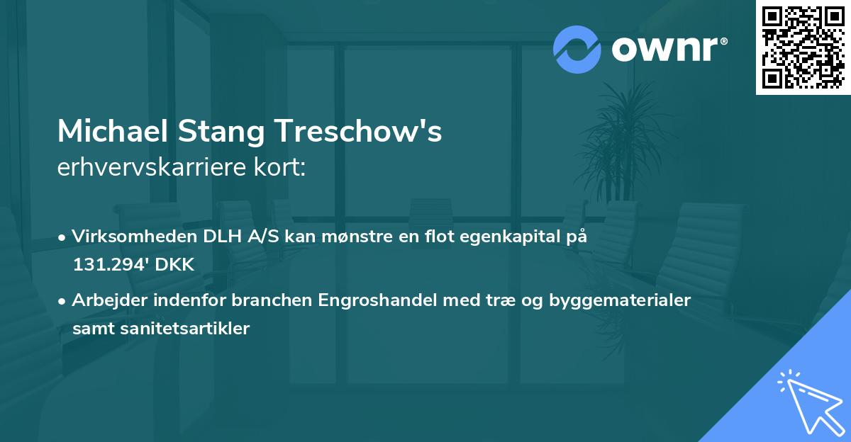 Michael Stang Treschow's erhvervskarriere kort