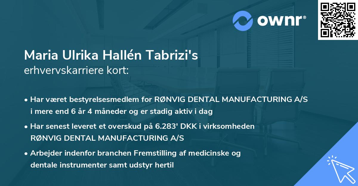 Maria Ulrika Hallén Tabrizi's erhvervskarriere kort