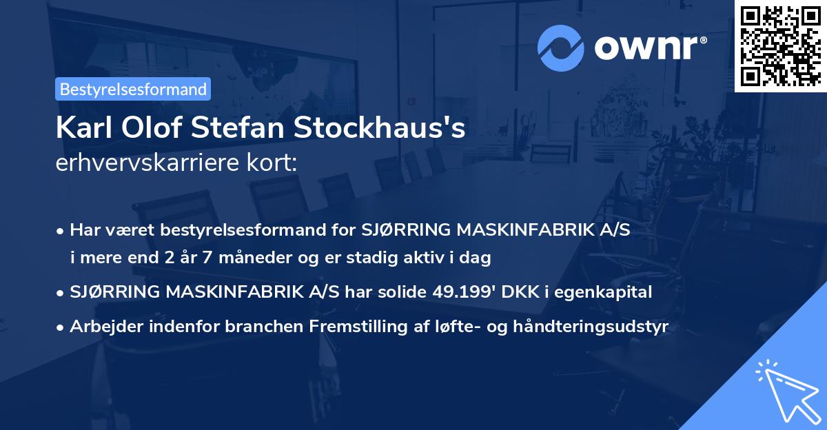 Karl Olof Stefan Stockhaus's erhvervskarriere kort