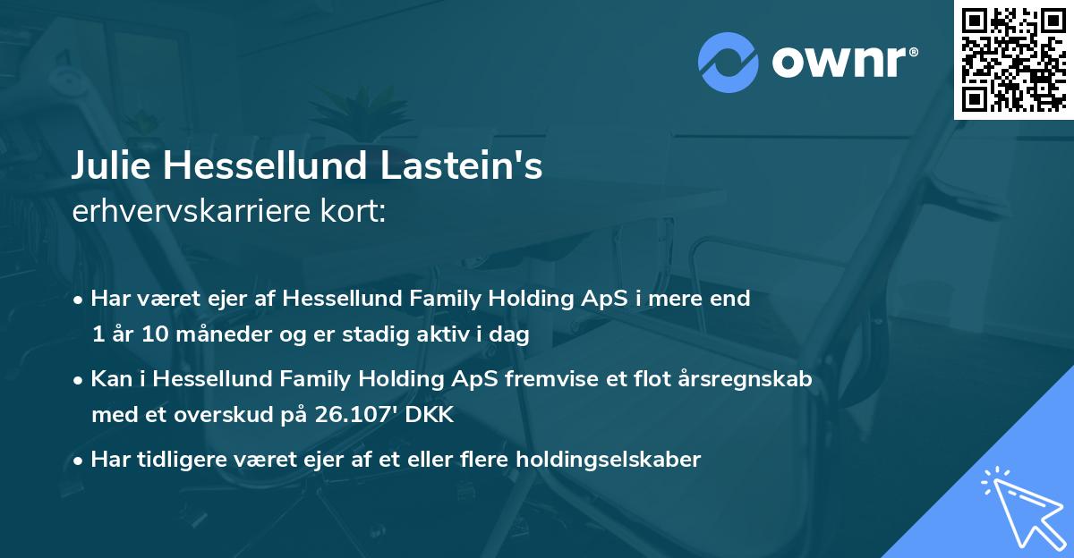 Julie Hessellund Lastein's erhvervskarriere kort