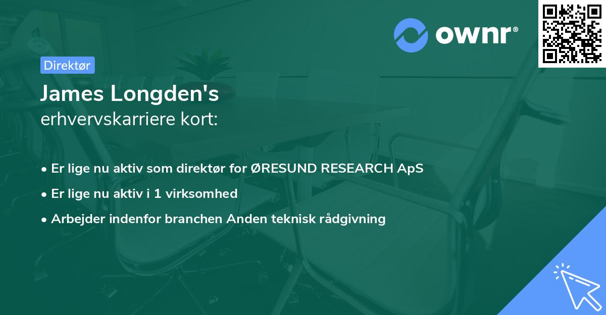 James Longden's erhvervskarriere kort