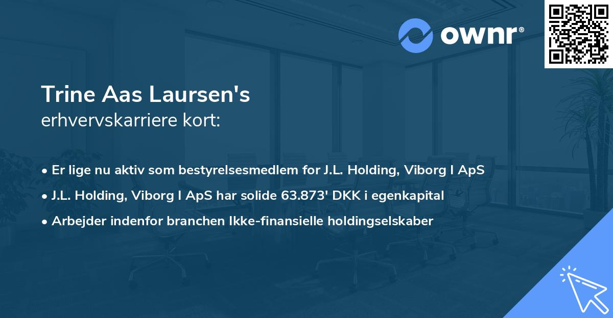 Trine Aas Laursen's erhvervskarriere kort